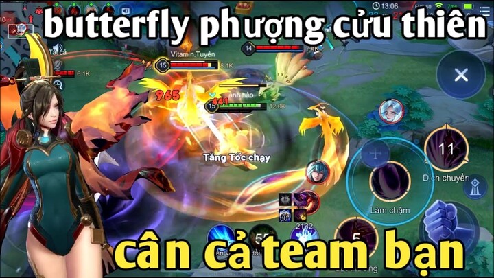 Liên Quân _ Butterfly Phượng Cửu Thiên Cân Cả Team Bạn Khiến Ai Cũng Khiếp Sợ