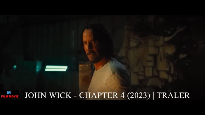 JOHN WICK- CHAPTER 4 - New Trailer (2023) Keanu Reeves, Donnie Yen Movie - Lions