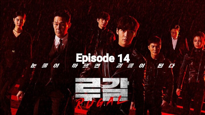 Rugal episode 14 | Action, Crime, Sci-Fi, Thriller