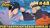 Pertarungan Antar Naruto & Sasuke ! Naruto Shippuden Ultimate Ninja Storm 4 Indonesia #48