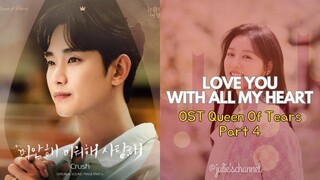 Love You With All My Heart (OST Queen Of Tears) lirik dan terjemahan Indonesia - Crush