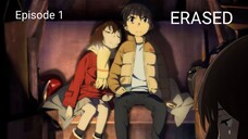 ERASED ENGLISH SUBBED EP 1