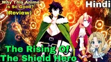 The Rising Of The Shield Hero Review in Hindi [Basic Storyline Explained & Opinion About This Anime]