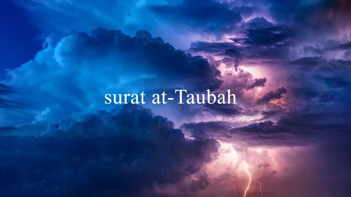 9. Surah At-Taubah129 Ayat - Abu Bakr Al Shatri