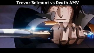 Trevor Belmont vs Death AMV hay Nhất