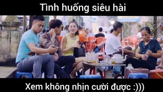 Tình huống siêu hài :)))