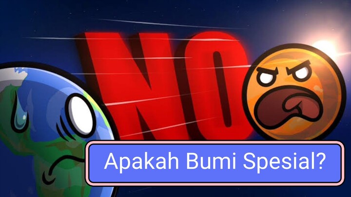 Apakah Bumi Spesial?