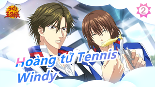 Hoàng tử Tennis| Windy| Ta đã một lần dâng tuôi trẻ của ta cho anh ấy_2