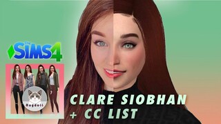 SIMS 4 |  CAS | CLARE SIOBHAN's realistic sim! 🍑  CC LIST + SPEED CC BUILD 👈😉