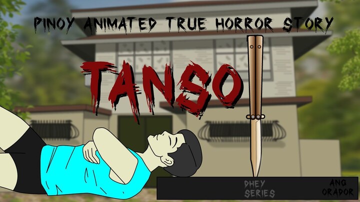 Tanso - A Pinoy Horror Animated True Aswang Story