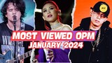 Top Ten Most Viewed OPM Videos of All Time (January 2024)