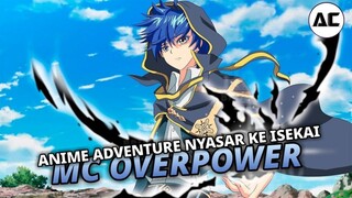 3 REKOMENDASI ANIME ZERO TO HERO MC NYASAR KE ISEKAI MENDAPATKAN KEKUATAN OVERPOWER!!😱😱