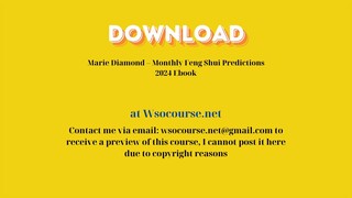 (WSOCOURSE.NET) Marie Diamond – Monthly Feng Shui Predictions 2024 Ebook