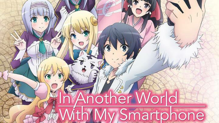 Isekai wa Smartphone to Tomo ni. (In Another World With My Smartphone) ·  AniList