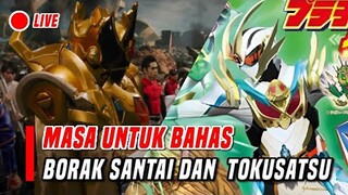 🔴LIVE BERBORAK SANTAI TOKU