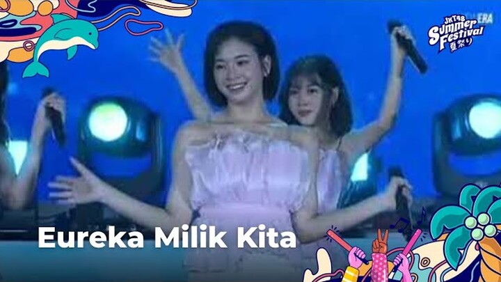 Eureka Milik Kita - JKT48 | JKT48 Summer Festival 2023 : Hanabi