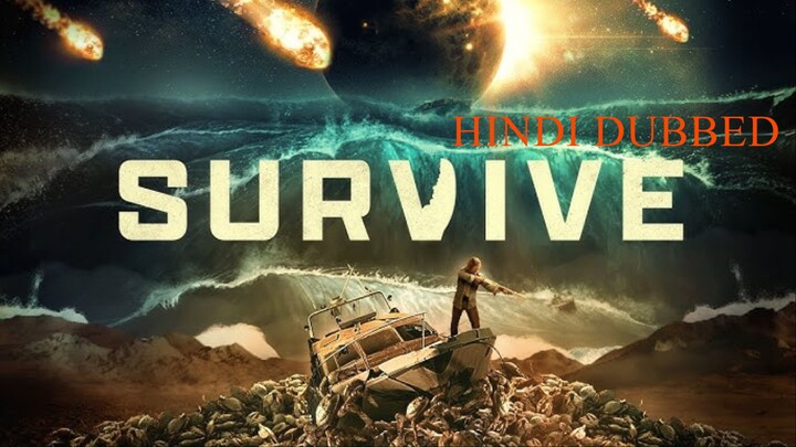 Survive (2024) New Hollywood 720p Hindi dubbed with ESub