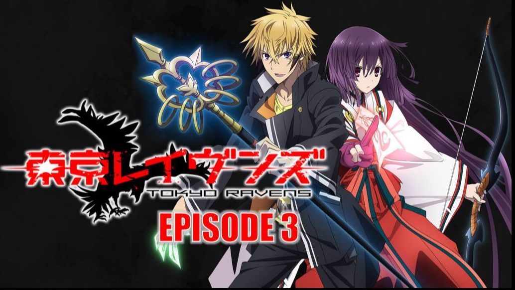 EP.3 Tokyo Ravens - BiliBili