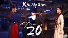 PREVIEW-EP20 Kill My Sins (2025)