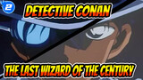 [Detective Conan]The Last Wizard of the Century Scenes_2