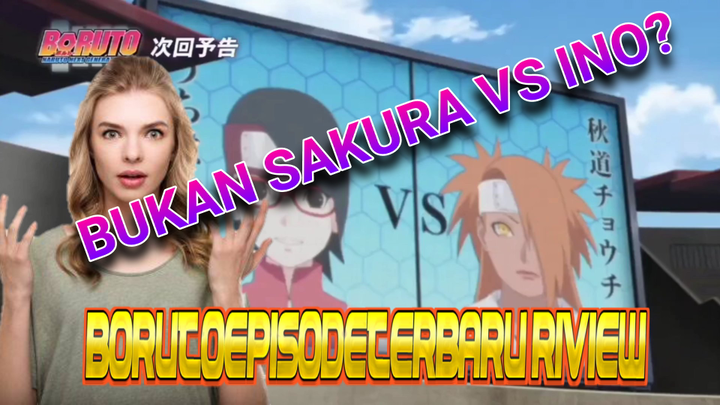 RIVIEW SARADA VS CHOCHO DI BORUTO EPISODE 225, BUKAN ERA SAKURA VS INO LAGI!!