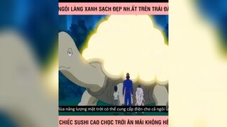 Ngôi làng xanh xạch đẹp nhất thế giới p1 #anime