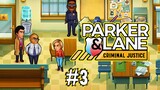Parker & Lane: Criminal Justice | Gameplay Part 3 (Level 9 to 10)