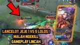 LANCELOT JEJE 1 VS 5 MALAH NGEKILL + LOLOS ! GG GAMEPLAY - Mobile Legends