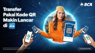 Pakai QR di myBCA Transfer Makin Mudah dan Nyaman!