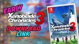 EARLY Xenoblade Chronicles 3 NSP Download Link