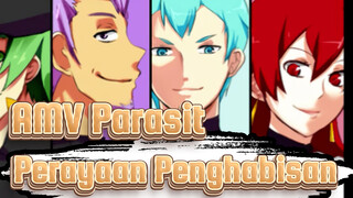 [AMV Parasit] Beritahu Aku Arti Dari Hidup / Perayaan Penghabisan