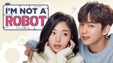 I AM NOT A ROBOT EPISODE 6 | TAGALOG DUBBED