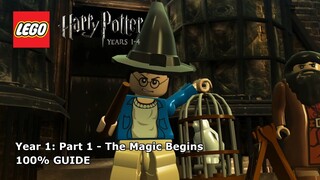 #1 The Magic Begins 100% Guide - LEGO Harry Potter: Years 1-4