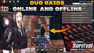 Duo Raid Online and Offline Raids + Revenge Raid | Last Island Of Survival | Last Day Rules Survival