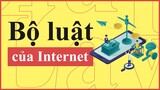 BỘ LUẬT TRÊN INTERNET MÀ CÓ THỂ BẠN CHƯA BIẾT | 100 RULES INTERNET | TỪ ĐIỂN INTERNET