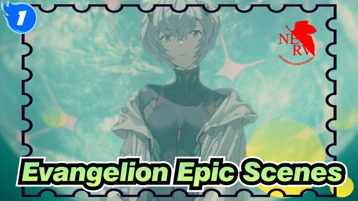 [Evangelion/Mixed Edit] Epic Scenes_1