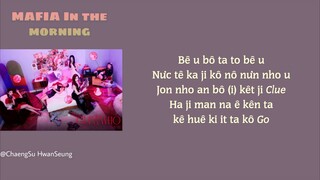 [Phiên âm tiếng Việt] MAFIA IN THE MORNING - ITZY