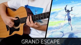 【天気の子】 Weathering With You | Tenki no Ko OST - Grand Escape - Fingerstyle Guitar Cover