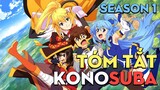 Tóm tắt phim "Konosuba" | Phúc làm của thế giới này Season 1| AL Anime