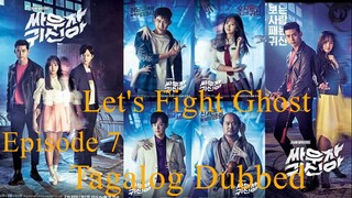 Let's Fight Ghost Episode 7 Tagalog dubbed