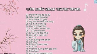 NHẠC TIKTOK HAY NHẤT LIÊN KHÚC NHẠC TIKTOK REMIX HAY NHẤT _ 6