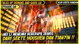 PARA JENIUS DARI SEKTE HOUSHEN DAN TIANYI | ALUR CERITA FILM DONGHUA TALES OF DEMONS AND GODS #08