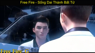 Game_ Free Fire - Sống Dai Thành Bất Tử p7