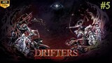 Drifters - Episode 5 (Sub Indo)