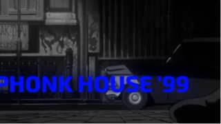 PHONK HOUSE '99 #AMV1