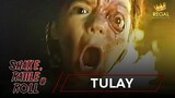 SHAKE RATTLE & ROLL | EPISODE 14 | TULAY