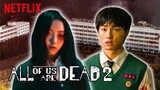 All of Us are Dead Season 2 Release Date Revealed😱