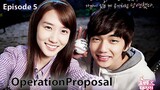 Operation Proposal Ep 5