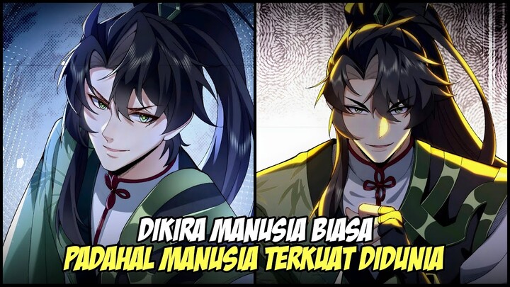 DIKIRA MANUSIA BIASA TERNYATA MANUSIA TERKUAT DIDUNIA || Part 3 || Alur Cerita Manhua