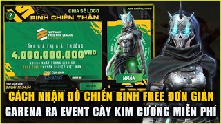 Free Fire | Cách Nhận Đồ Chiến Binh Esports FREE Đơn Giản - Garena Ra Event Cày Kim Cương Miễn Phí